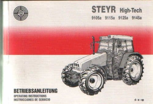 Steyr Tractor High Tech 9105a 9115a 9125a 9145a Operators Manual
