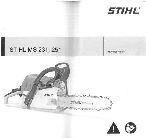 Stihl Chainsaw MS231 MS251 Operators Manual