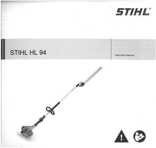 Stihl Pole Pruner Trimmer HL94 Operators Manual - ORIGINAL