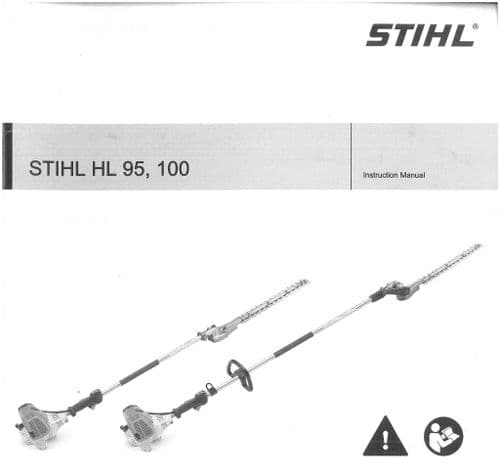 Stihl Pole Pruner Trimmer HL95 HL100 Operators Manual