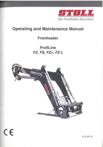 Stoll Front Loader ProfiLine FZ FS FZ+ FZL Operators Manual with Parts Manual