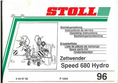 Stoll Hay Tedder Speed 680 Hydro Rake Windrower Operators Manual with Parts  List