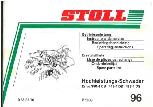 Stoll Rake Drive 380-4DS 445-4DS 465-4DS Operators Manual with Parts Manual - 380-4 445-4 465-4 DS