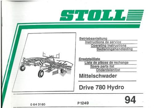 Stoll Rake Drive 780 Hydro Windrower Operators Manual with Parts Manual