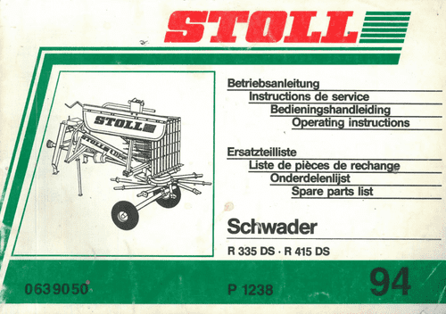Stoll Rake R 335 DS R 415 DS  Operators Manual with Parts Manual