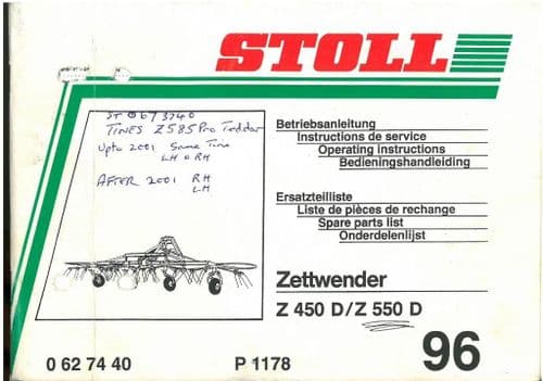 Stoll Z450D & Z550D Rake Windrower Hay Tedder Operators Manual with Parts Manual