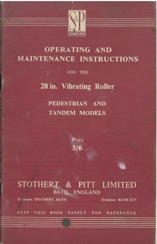 Stothert & Pitt 28in Vibrating Roller Operators Manual - Pedestrian and Tandem