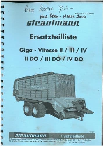 Strautmann Self-filling Trailer Giga-Vitesse II III IV, II DO, III DO, IV DO Forager Parts Manual -