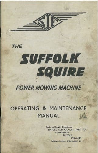 Suffolk Squire Power Mowing Machine Operators Manual & Spare Parts List