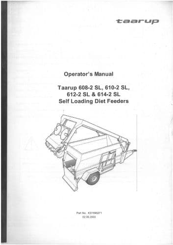 Taarup Diet Feeder Wagon 608-2  610-2 612-2  & 614-2 SL Operators Manual