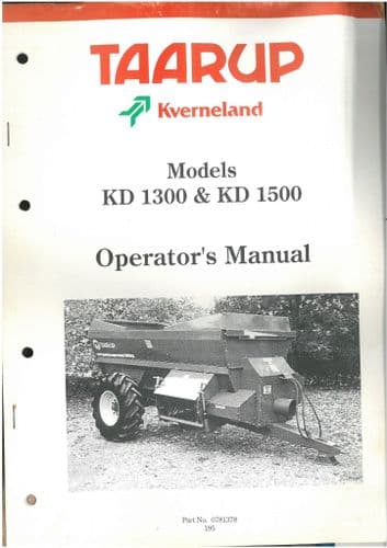 Taarup Kverneland KD1300 & KD1500 Operators Manual - KD 1300 1500