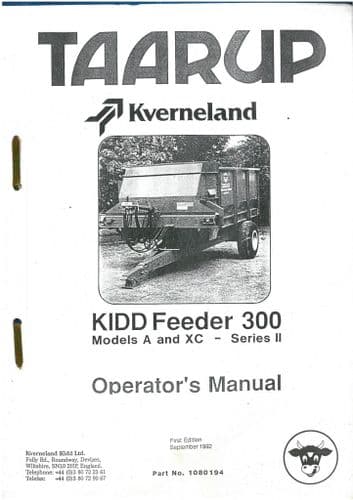 Taarup Kverneland Kidd Feeder 300 Models A & XC Series II Operators Manual