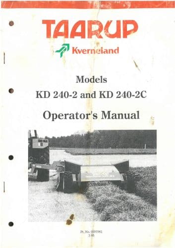 Taarup Kverneland Mower KD240-2, KD240-2C, KD 240-2 & KD 240-2C Operators Manual