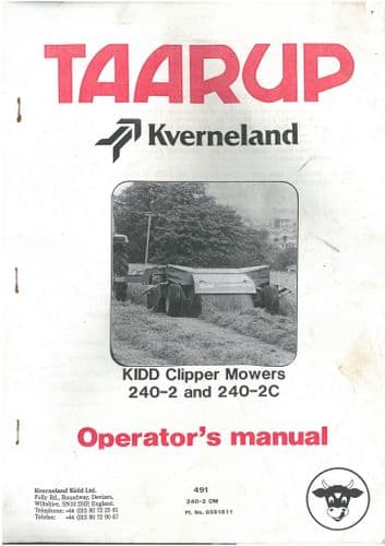 Taarup Kvernland Kidd Clipper Mower 240-2 & 240-2C Operators Manual