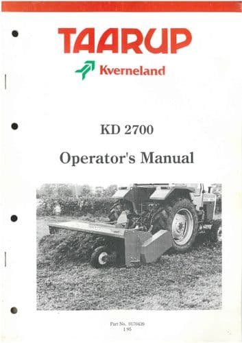 Taarup Kvernland Kidd Mower KD2700 Operators Manual - KD 2700
