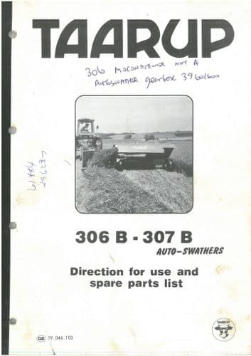 Taarup Mower 306B 307B Auto-Swather Operators Manual With Parts List - 306 307 B