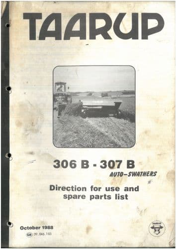 Taarup Mower 306B 307B Auto-Swather Operators Manual With Parts List - ORIGINAL