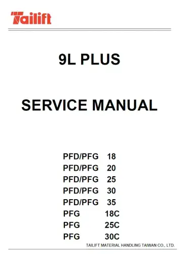 Tailift Forklift Truck PFD18/PFD20/PFD25/PFD30/PFD35/PFG18/PFG20/PFG25/PFG30 Workshop Service Manual