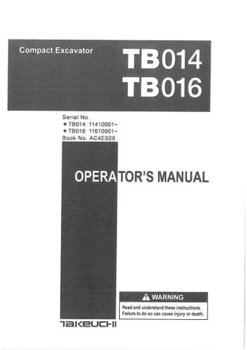 Takeuchi Hydraulic Excavator TB014 & TB016 Operators Manual