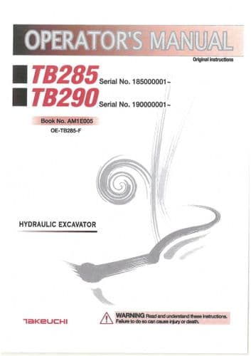 Takeuchi Hydraulic Excavator TB285 & TB290 Operators Manual