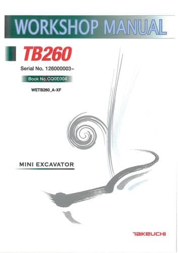 Takeuchi Mini Excavator TB260 Workshop Service Manual