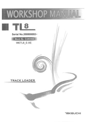 Takeuchi Track Loader TL8 Workshop Service Repair Manual