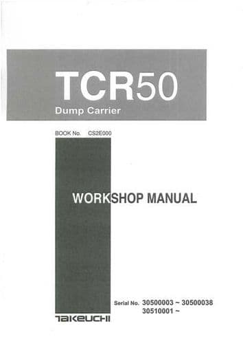 Takeuchi Tracked Dump Carrier TCR50 Workshop Service Manual