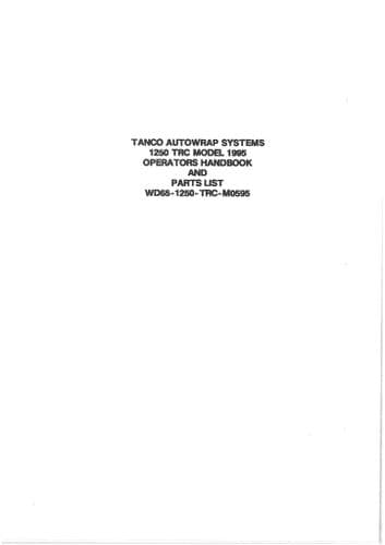 Tanco Autowrap Bale Wrapper 1250TRC Operators Manual and Spare Parts List