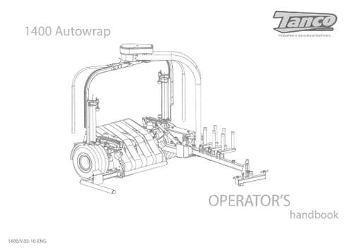 Tanco Autowrap Bale Wrapper 1400 Operators Manual
