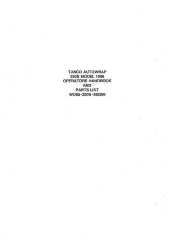 Tanco Autowrap Bale Wrapper 250S Operators Manual and Spare Parts List
