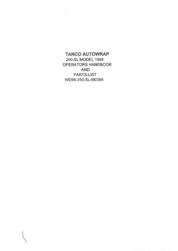Tanco Autowrap Bale Wrapper 250SL Operators Manual and Spare Parts List