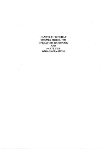 Tanco Autowrap Bale Wrapper 550S 550A Operators Manual and Spare Parts List