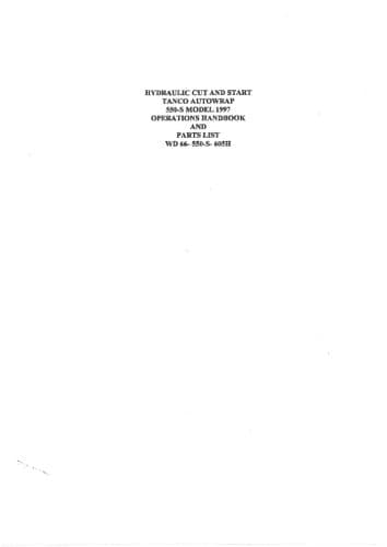 Tanco Autowrap Bale Wrapper Hydrocut & Start 550S Operators Manual and Spare Parts List