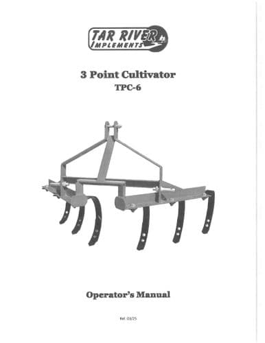 Tar River 3 Point Cultivator TPC6 Operators Manual
