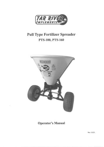 Tar River Pull Type Fertiliser Spreader PTS100 PTS160 Operators Manual