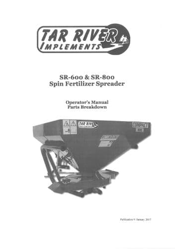 Tar River Spin Fertiliser Spreader SR600 SR800 Operators Manual