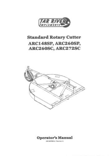 Tar River Standard Rotary Cutter ARC148SP ARC260SP ARC60SC ARC272SC Operators Manual