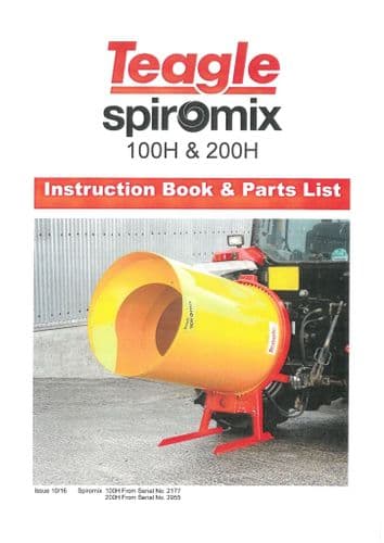 Teagle Cement Mixer Spiromix 100H & 200H Operators Manual and Spare Parts List