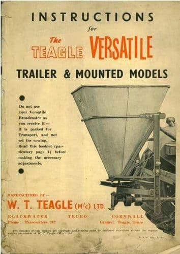 Teagle Fertiliser Spreader Versatile Trailer & Mounted Models Operators Manual with Parts List
