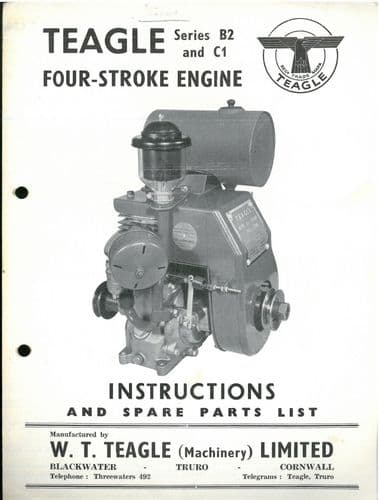 Teagle Four Stroke Engine Series B2 & C1 Operators Manual with Parts List