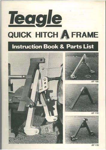 Teagle Quick Hitch A Frame Operators Manual with Parts List