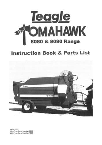 Teagle Straw Bedder Tomahawk 8080 & 9090 Operators Manual and Spare Parts List