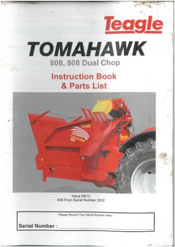 Teagle Straw Spreader Tomahawk 808 inc Dual Chop Operators Manual and Spare Parts List - ORIGINAL