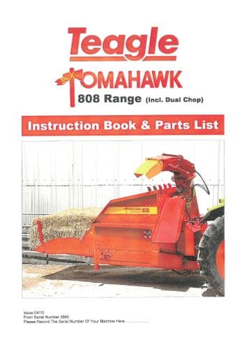 Teagle Straw Spreader Tomahawk 808 inc Dual Chop Operators Manual and Spare Parts List