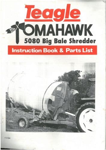 Teagle Tomahawk 5080 Straw Shredder Operators Manual with Parts List