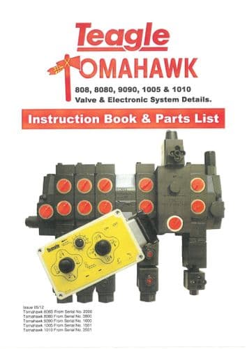 Teagle Tomahawk Valve and Electronic System 808 8080 9090 1005 & 1010 Operators Manual & Parts List