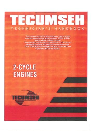 Tecumseh Engine 2 Cycle AH520 AH600 AV520 AV600 HSK600 TVS600 Workshop Manual