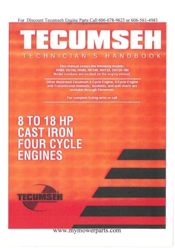 Tecumseh Engine 8-18HP Cast Iron Cycle VH80 VH100 HH80 HH100 HH120 Workshop Service Manual