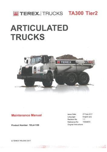 Terex Articulated Dump Truck TA300 Tier 2 - 2017 Workshop Manual