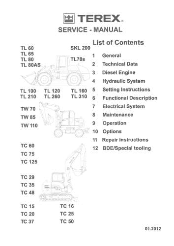 Terex Wheel Loader TL60 TL65 TL70S TL80AS TL100 TL120 TL160  TL260 TL310 Workshop Service Manual